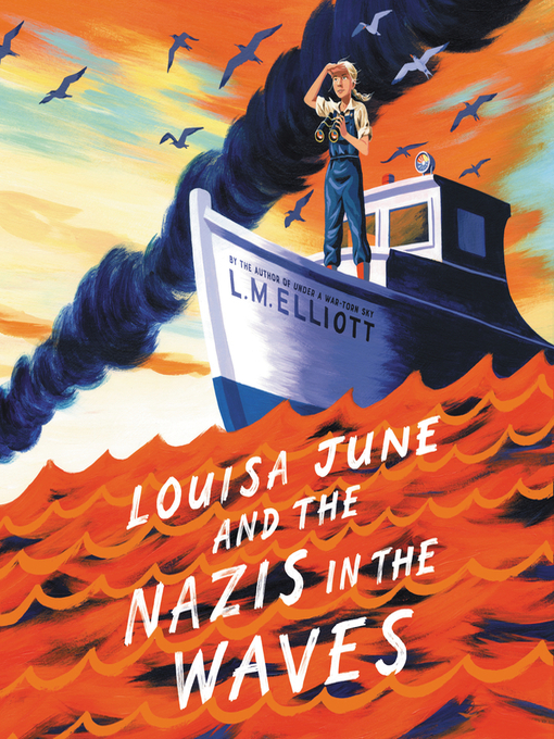 Cover image for Louisa June and the Nazis in the Waves